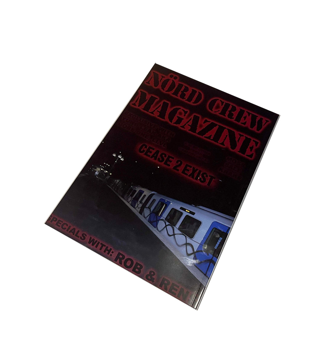 Cease 2 Exist x NÖRD Crew Magazine
